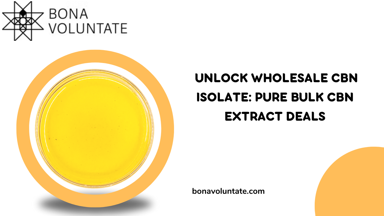 Unlock Wholesale CBN Isolate: Pure Bulk CBN Extract Deals